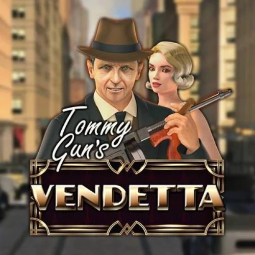 Tommy Guns Vendetta