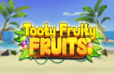 Tooty Fruity Fruits
