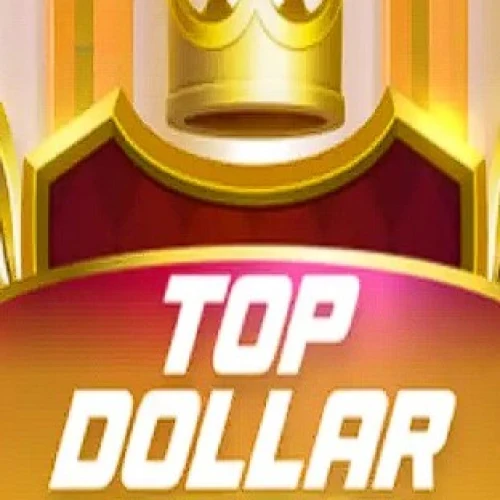 Top Dollar