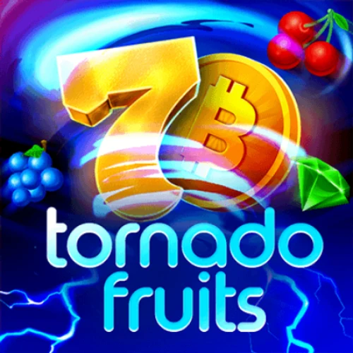 Tornado Fruits