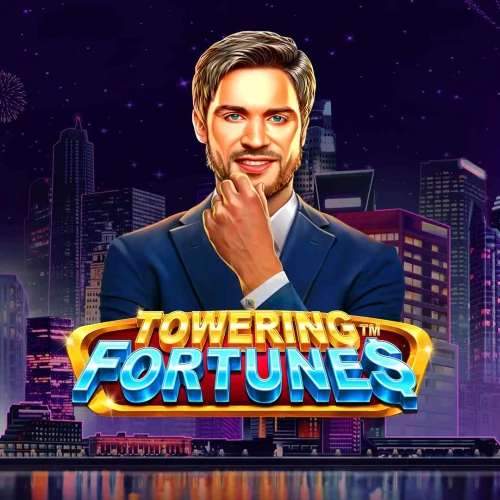 Towering Fortunes