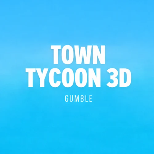 Town Tycoon 3D