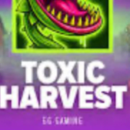 Toxic Harvest