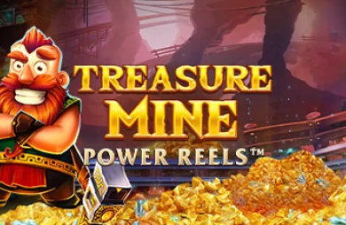 Treasure Mine Power Reels