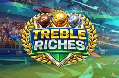 Treble Riches