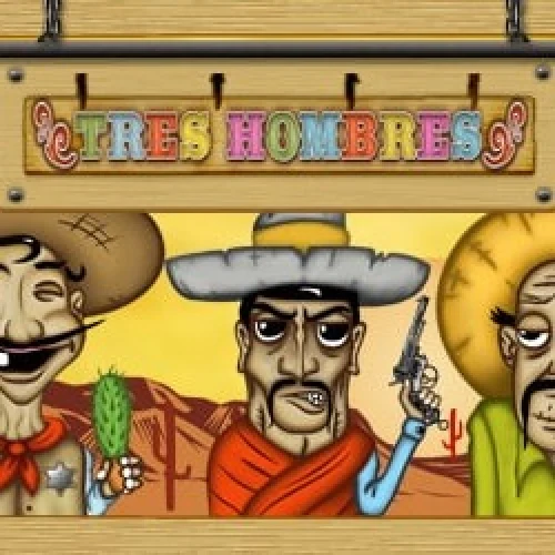 Tres Hombres
