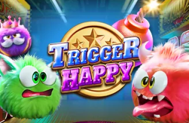 Trigger Happy (Big Time Gaming)