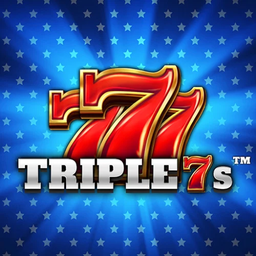Triple 7s