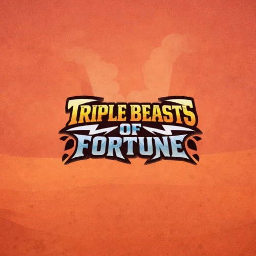 Triple Beasts of Fortune