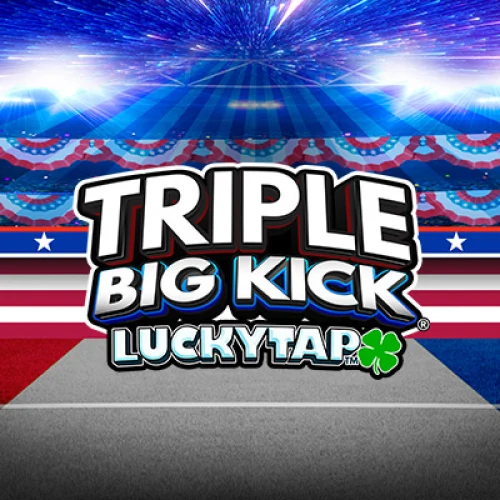 Triple Big Kick LuckyTap