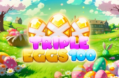 Triple Eggs 100