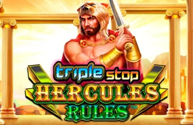Triple Stop: Hercules Rules