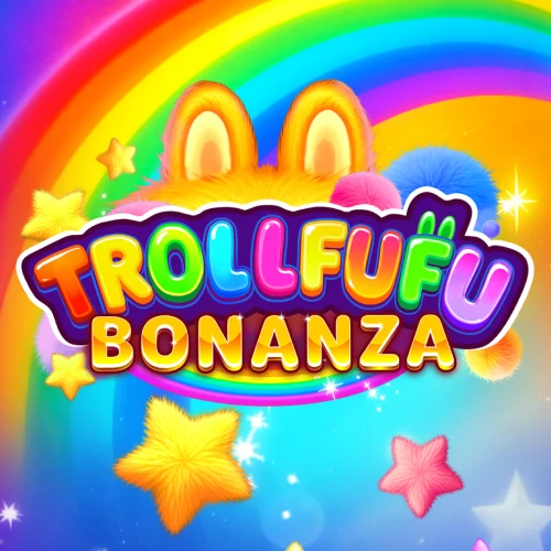 Trollfufu Bonanza