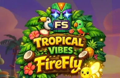 Tropical Vibes FireFly
