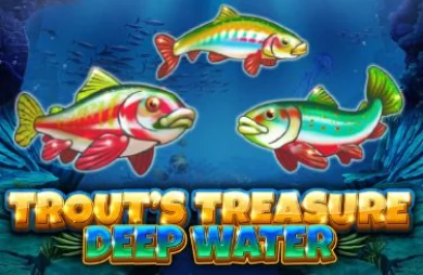 Trout's Treasure - Deep Water