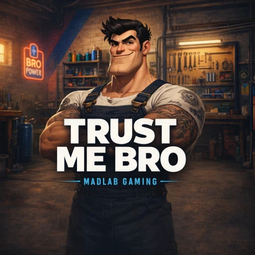 Trust Me Bro