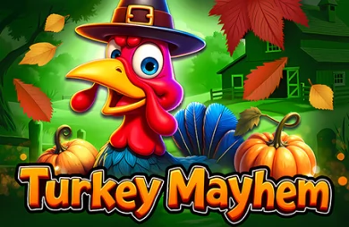 Turkey Mayhem