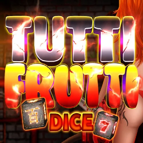 Tutti Frutti Dice