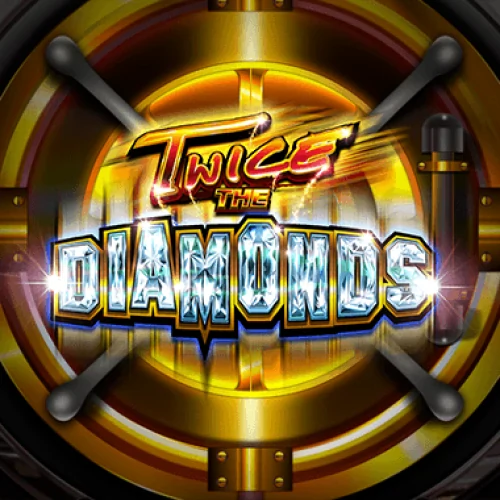 Twice the Diamonds