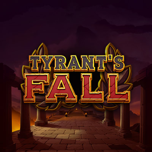 Tyrant’s Fall