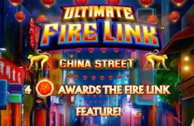 Ultimate Fire Link China Street