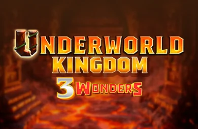 Underworld Kingdom – 3 Wonders