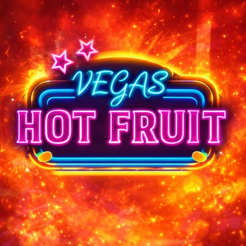 Vegas Hot Fruit