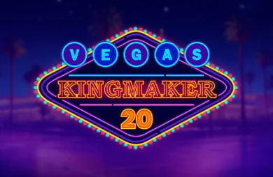 Vegas Kingmaker 20