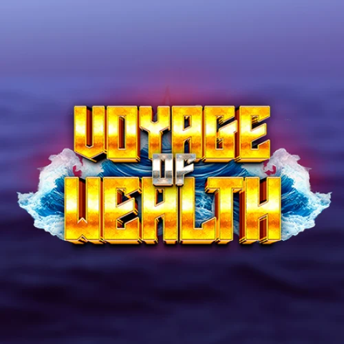 Voyage of Wealth