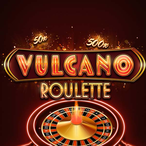 Vulcano Roulette
