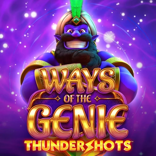 Ways Of The Genie Thundershots