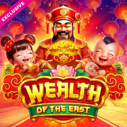 Wealth of the East