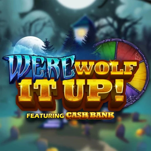 Werewolf it Up!
