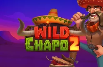 Wild Chapo 2