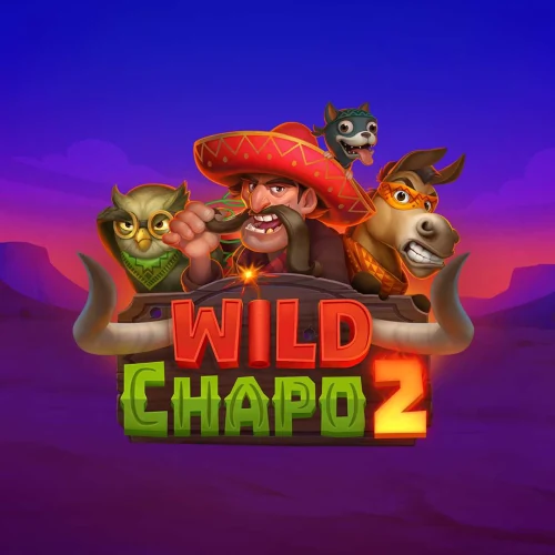 Wild Chapo 2