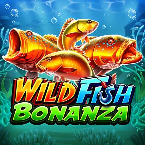 Wild Fish Bonanza
