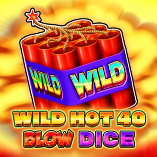 Wild Hot 40 Blow Dice