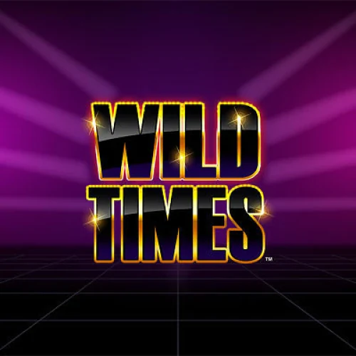 Wild Times