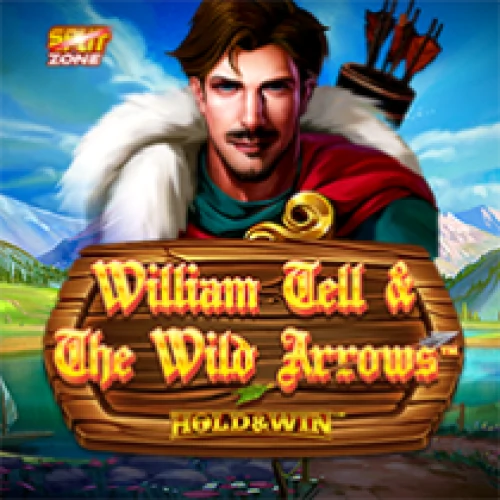 William Tell and The Wild Arrows Hold and Win