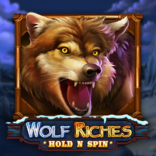 Wolf Riches Hold N Spin