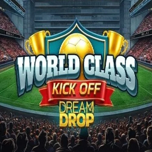 World Class Kick Off Dream Drop