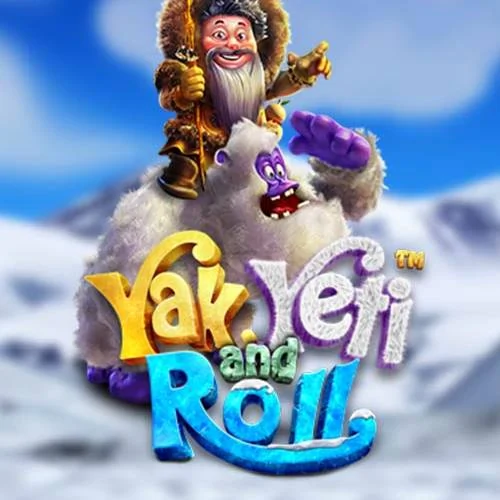 Yak Yeti and Roll