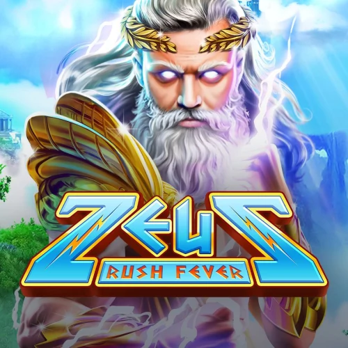 Zeus Rush Fever
